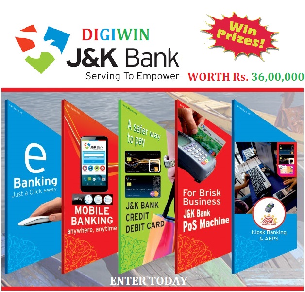 JK Bank’s DIGIWIN Lucky Draw Scheme. Prizes worth 36 lacs to be won.