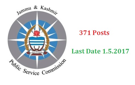Notification for 371 posts from Jammu & Kashmir Public Service Commission