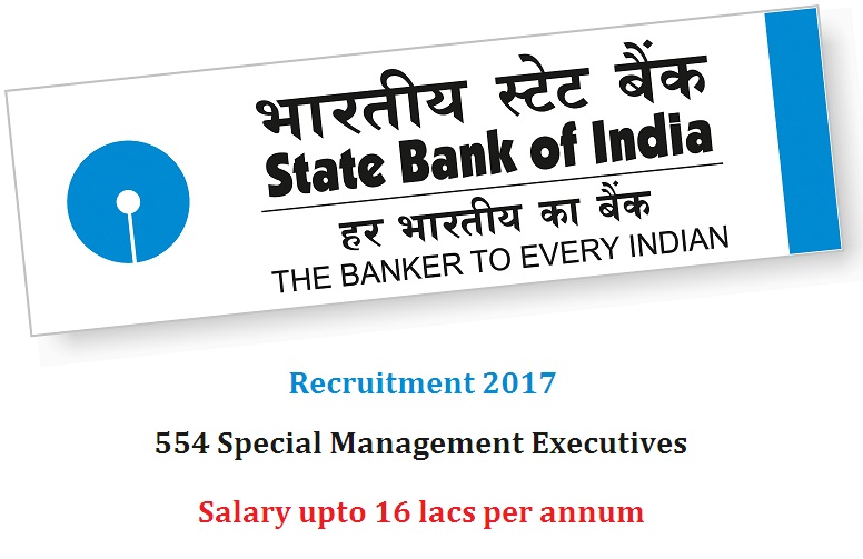 State Bank I SBI: Recruitment of 554 SMEs (Banking). Salary around 16 lacs per annum