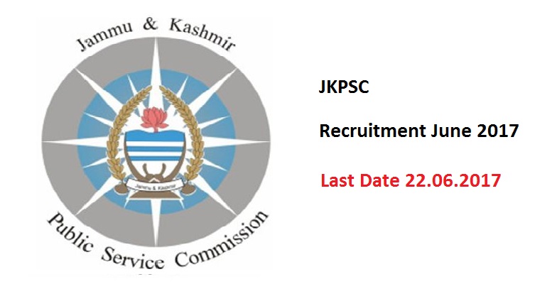 Jammu & Kashmir Public Service Commission Recruitment June 2017. Lecturer posts and more.
