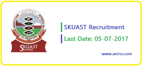 SKUAST SRF Jobs in Srinagar | Last Date 5 July, 2017