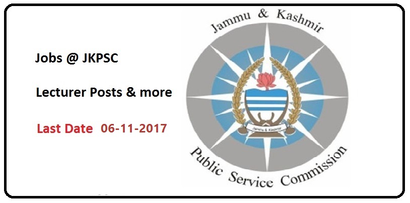 Jammu and Kashmir Public Service Commission Recruitment 2017: Salary upto 34,800/-