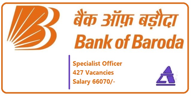BOB Bank of Baroda Jobs 2017: 427 Specialist Officers Vacancy for Any Graduate | Salary 66,070