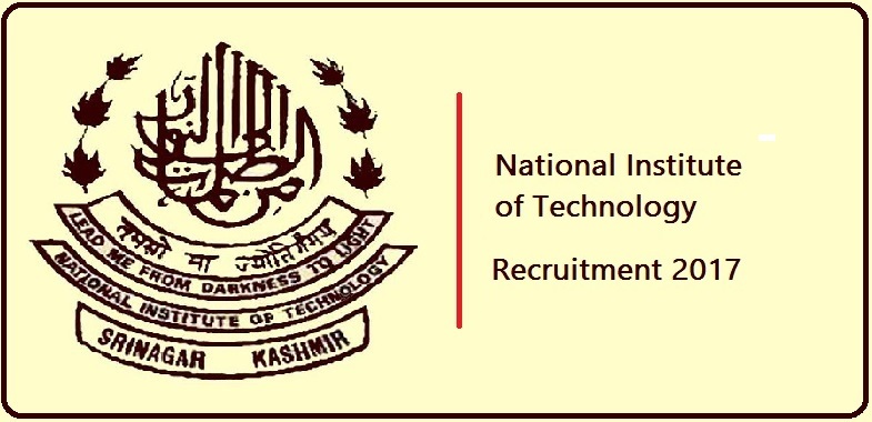 National Institute of Technology Recruitment 2017 – Last Date 19-11-2017