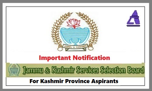 JKSSB Notification : Schedule of Test for Kashmir Province