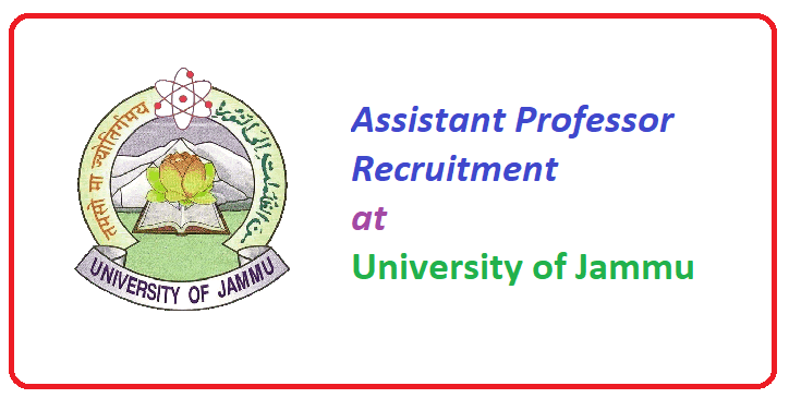 Assistant Professor Recruitment at University of Jammu- Salary upto 39,100