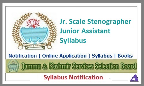 Syllabus for the Post of Jr. Scale Stenographer / Junior Assistant | JKSSB