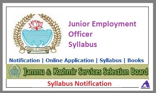 Syllabus for the Post of Junior Employment Officer | JKSSB