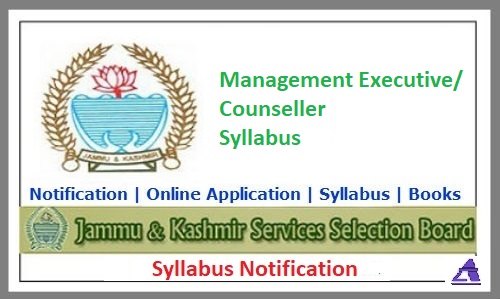 Syllabus for the Post of Management Executive/ Counsellor | JKSSB