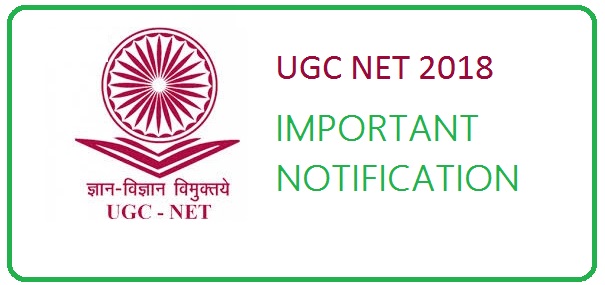 Important Notification about UGC NET 2018
