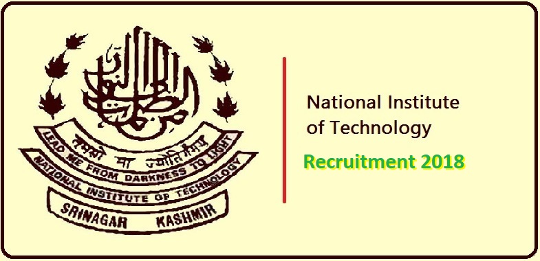 National Institute of Technology Recruitment 2018 | Last Date 30-01-2018