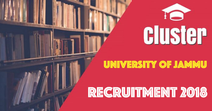 Cluster University of Jammu Recruitment 2018-19