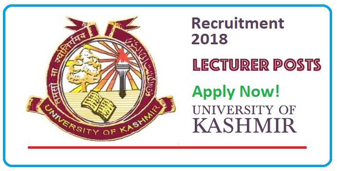 Lecturer Posts at University of Kashmir. Last Date to Apply – 20-02-2018