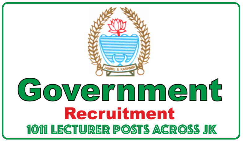 Jammu and Kashmir Government Recruitment : 1011 Lecturer Posts