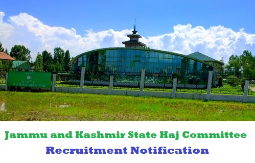 Jammu and Kashmir State Haj Committee | Employment Notification