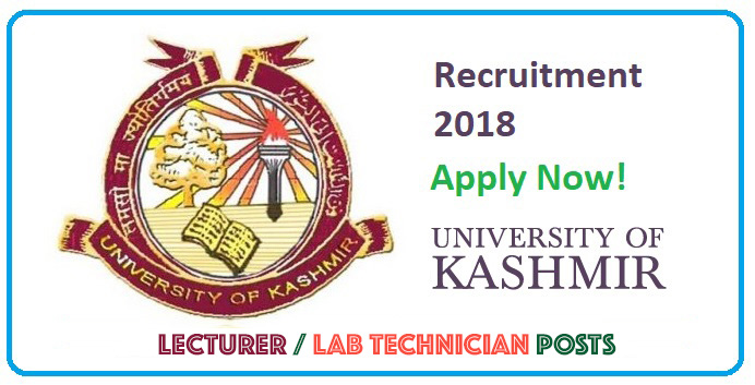 University of Kashmir Recruitment : Posts for Lecturers and Lab Technicians