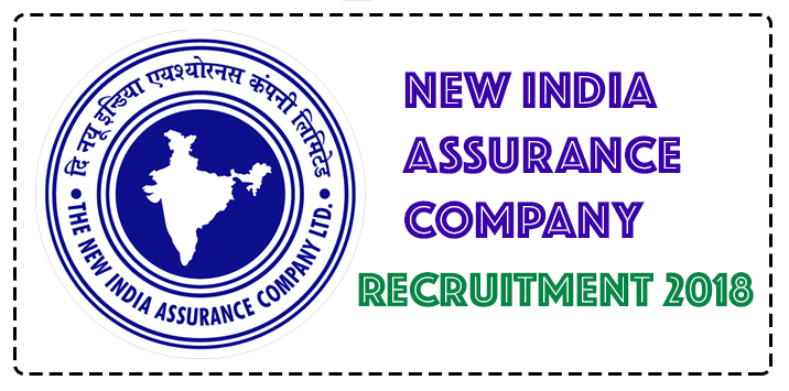 New India Assurance Co. Ltd Recruitment, 685 Posts