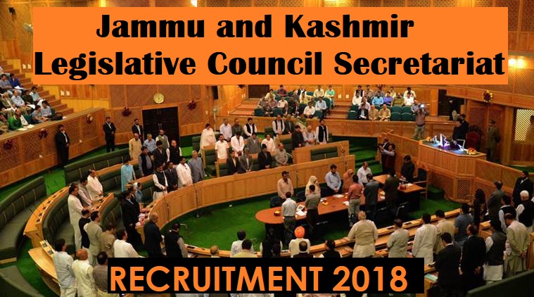 jammu and kashmir assembly aeiro Jammu and Kashmir Legislative Council Secretariat Recruitment 2018