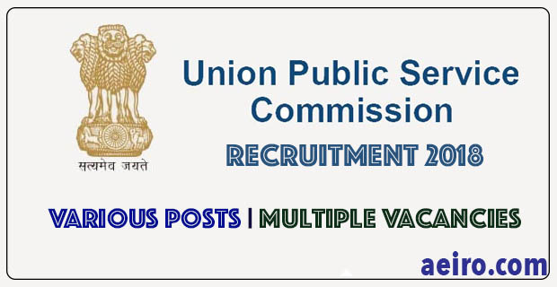 UPSC aeiro UPSC Recruitment for Various Posts | Multiple Vacancies