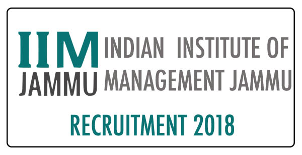 IIM Jammu Govt Recruitment for Teaching Faculty, Various Posts