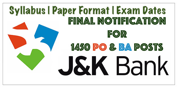 JK Bank Jammu and Kashmir Bank BA and PO Exam Dates, Syllabus, Paper Pattern and Salary