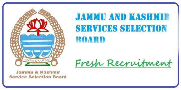Jammu and Kashmir Services Selection Board Recruitment 2019