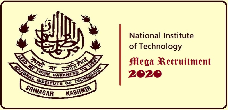 National Institute of Technology Recruitment 2020 – Various Posts Advertised