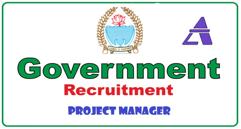 Government of Jammu and Kashmir Recruitment 2020 for Project Manager in J&K