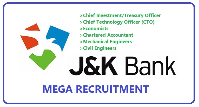 Jammu and Kashmir Bank Mega Recruitment –  Salary upto 1.5 lacs/month