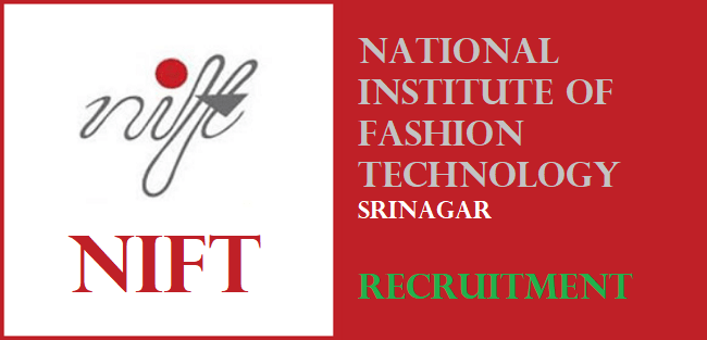 National Institute of Fashion Technology Wanted Non-teaching Staffs