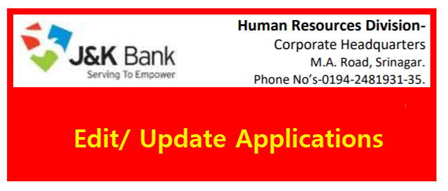 J&K Bank Link Update: You can now Edit your Application Forms for PO and BA