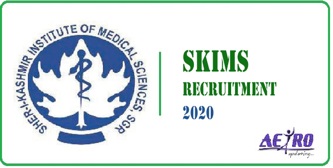 SKIMS Recruitment 2020 : Apply Online for 183 (Administrative) Posts