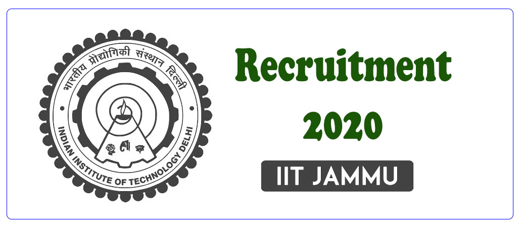 Project Officer Recruitment at IIT Jammu | Apply Now