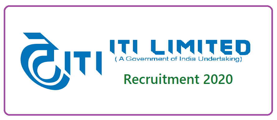 ITI Limited Jobs Recruitment 2020 for Various Posts