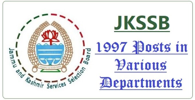 jkssb 2 JKSSB - Fresh Recruitment Notification for 1997 Posts in various Departments