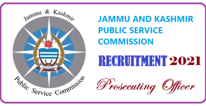 JKPSC Recruitment 2021 : Prosecuting Officer Posts Advertised