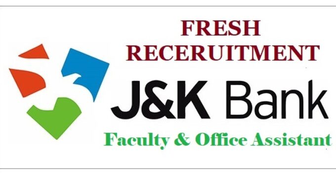 JK Bank Recruitment : Engagement of Faculty and Office Assistant at JKBRSETI