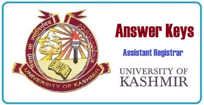Kashmir University Assistant Registrar Exams: Official Answer Keys Available