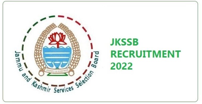 JKSSB Recruitment 2022 -Apply Online for 772 Forester, Computer Asst, Jr Asst, Mechanic, Electrician Gr-II & Other Posts