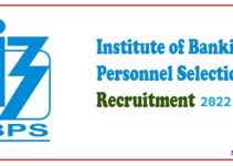 IBPS Recruitment 2022 Apply Online IBPS HR/ Personnel Officer, Agricultural Field Officer, More Vacancies 2022 online