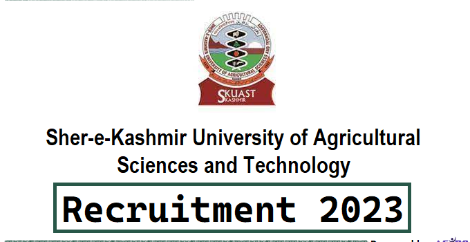 SKUAST Recruitment for Various Posts: Apply Now